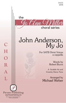 John Anderson My Jo by - Weber Michael - for SATB a cappella