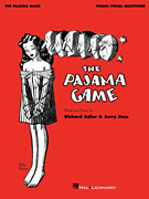 Hal Leonard Adler                  Pajama Game - Piano / Vocal / Guitar