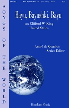 Bayu Bayushki Bayu by Russian Lullaby - King Clifford W. - for SATB and 4 Hand Piano