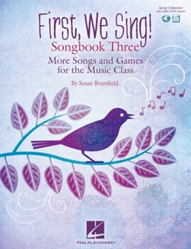 First We Sing Songbook Three by Brumfield Susan for Teacher Book (Online Audio Access)