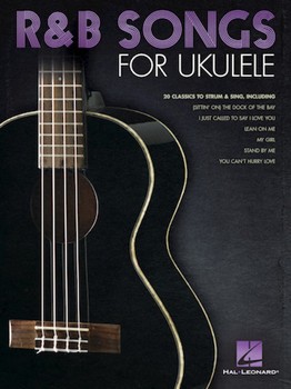 R&B Songs for Ukulele [ukulele]