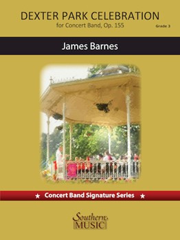Dexter Park Celebration [concert band] Barnes Score & Pa
