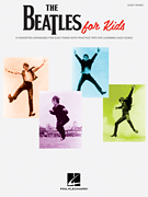 The Beatles for Kids [easy piano] - Piano