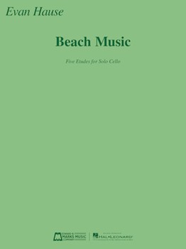 Beach Music Five Etudes for Solo Cello