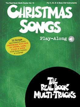 Christmas Songs Play-Along by Various Real Book for All Instr (Vol. 10)