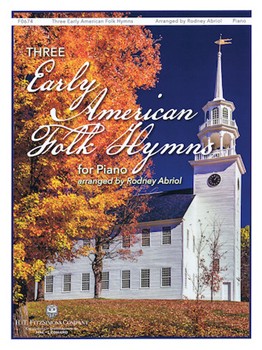 Three Early American Folk Hymns [piano solo] Abriol