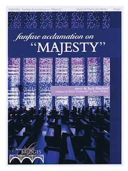Fanfare Acclamation on Majesty Organ