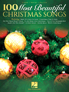 Hal Leonard   Various 100 Most Beautiful Christmas Songs - Piano / Vocal / Guitar
