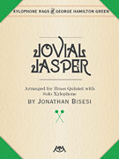 Jovial Jasper [brass quintet w/xylophone] Mixed Inst