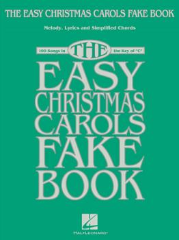 Easy Christmas Carols Fake Book [fakebook]