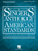 The Singer's Anthology of American Standards - Mezzo-Soprano/Alto Edition MEZZO-SOPR