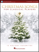 Hal Leonard Various  Various Christmas Songs for Classical Players - Clarinet | Piano - Book | Online Audio