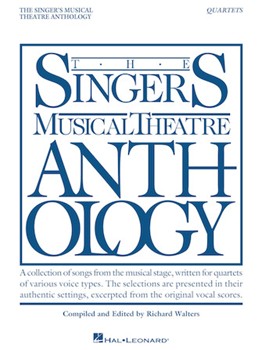 Singer's Musical Theatre Anthology Quartets [vocal quartet]