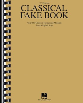 Classical Fake Book 2nd Edition by Various for Fake Book