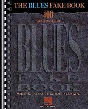 Blues Fake Book by Various for C Instrument (C Edition)