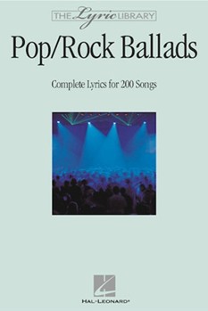 Pop/rock Ballads by Various - Lyrics Library Serie - Various for Lyrics Collection