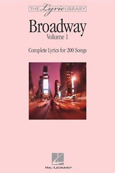 Broadway Volume 1 by Various - Lyrics Library Serie - for Lyrics Collection