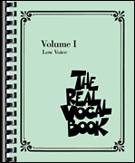 The Real Vocal Book for Low Voice - Volume I