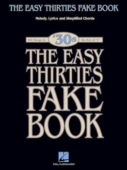 Easy Thirties Fake Book by Various for Fake Book