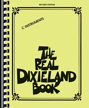 Real Dixieland Book by Various - Robert Rawlins - for C Instrument