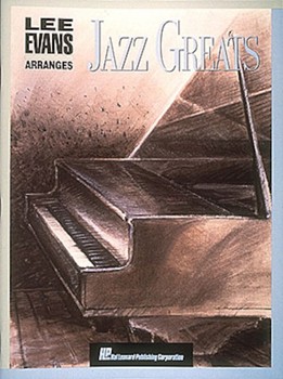 Jazz Greats by - Evans Lee - for Piano