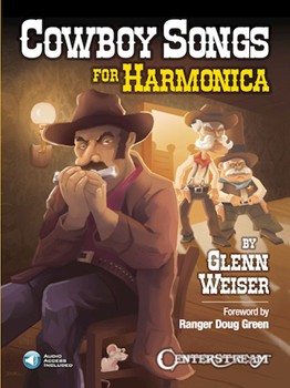 Cowboy Songs for Harmonica [harmonica]