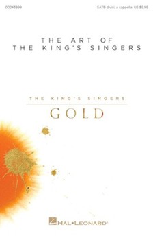 Art of the King's Singers by Various The King's Singers for SATB divisi a cappella