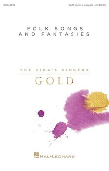 Folk Songs and Fantasies by Various - Various - The King's Singers for SATB and Piano