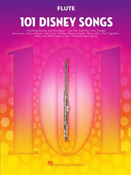 101 Disney Songs - for Flute Flute