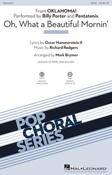 Oh What A Beautiful Mornin' by Rodgers and Hammerstein - Brymer Mark - Pentatonix for SATB and Piano