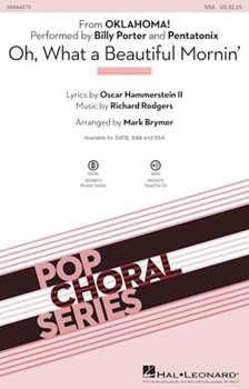 Oh What A Beautiful Mornin' by Rodgers and Hammerstein - Brymer Mark - Pentatonix for SSA and Piano