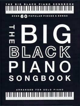 Big Black Piano Songbook by Various for Piano
