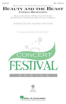 Beauty and the Beast - Choral Highlights by Menken Alan - Snyder Audrey - for SAB and Piano (lyrics Ashman and Rice)