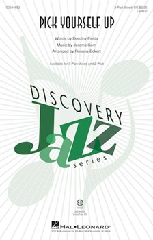Pick Yourself Up by Kern Jerome - Eckert Rosana - Dorothy Fields for 3-Part Mixed and Piano