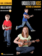 Ukulele For Kids Method & Songbook [book+audio] - Hal Leonard Ukulele Method - ukulele
