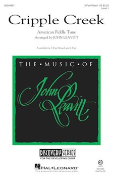 Cripple Creek by - Leavitt John - for 3-Part Mixed and Piano (American Fiddle Tune)