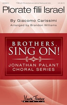 Plorate Filii Israel by Carissimi Giacomo - Williams Brandon - for TTBB a cappella