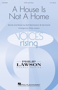 House Is Not a Home by Bacharach Burt - Lawson Philip - for SATB and Piano