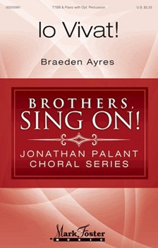 Io Vivat by Ayres Braeden for TTBB and Piano