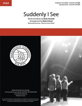 Suddenly I See by Tunstall Katie - Rund Robert - KT Tunstall for SSAA a cappella