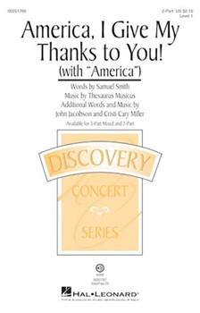 America I Give My Thanks to You by Musicus Thesaurus - Jacobson and Miller - Samuel Smith for 2-Part
