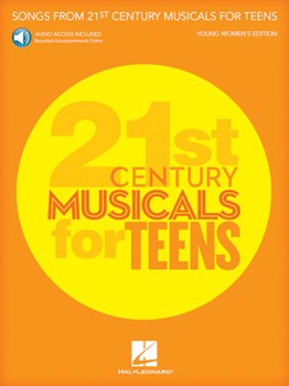 Songs from 21st Century Musicals for Teens Young Women's w/online audio [vocal]