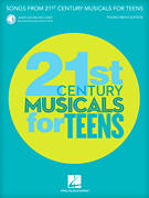 Songs from 21st Century Musicals for Teens Young Men's Edition w/online audio [vocal]