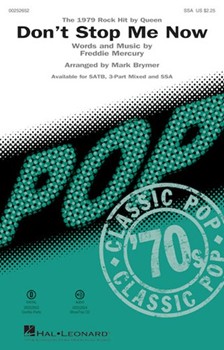 Don't Stop Me Now by Mercury Freddie - Brymer Mark - Queen for SSA and Piano