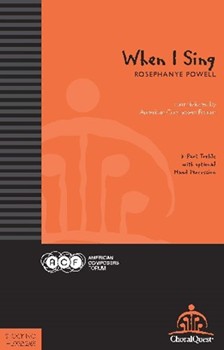 When I Sing by Powell Rosephanye for 3-Part Treble and Piano