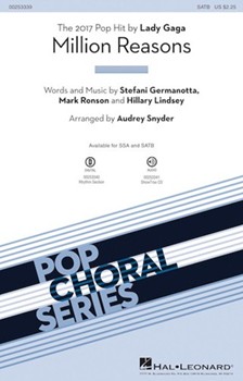 Million Reasons by Germanotta Lindsey and Ronson - Snyder Audrey - Lady Gaga for SATB and Piano