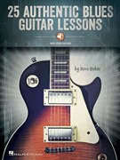 25 Authentic Blues Guitar Lessons w/online audio [guitar]