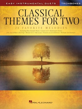 Classical Themes for Two Trombones [trombone duet]