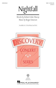 Nightfall by Emerson Roger Robert F Murray for SSA and Piano