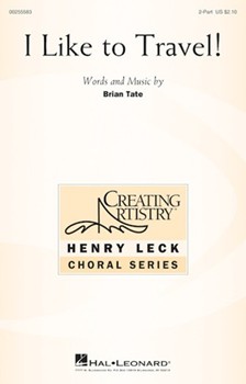 I Like to Travel by Tate Brian for 2-Part and Piano
